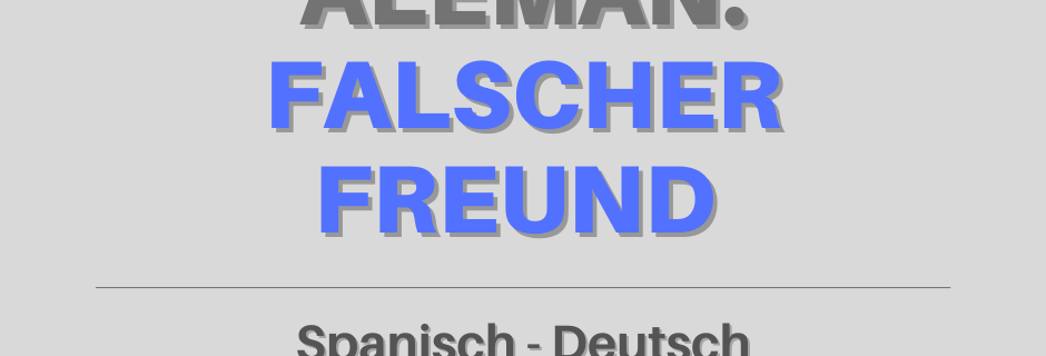 Cursos de alemán Falscher Freund
