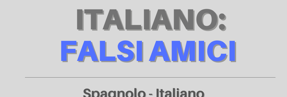 post falsi amici italiano
